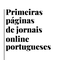 Primeiras páginas de jornais online portugueses